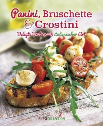 Panini, Bruschette & Crostini - 