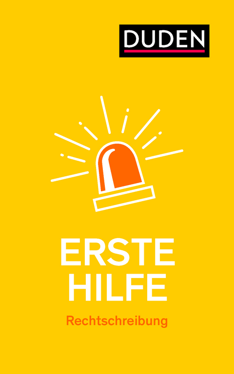 Erste Hilfe &ndash; Rechtschreibung - Linda Strehl