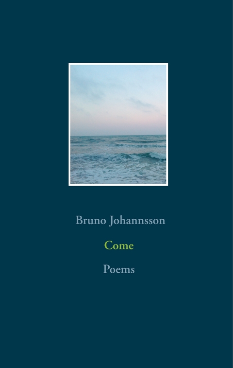 Come - Bruno Johannsson