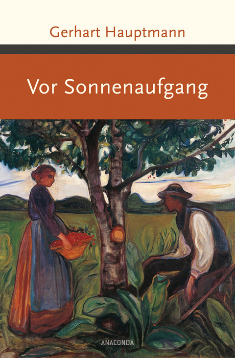 Vor Sonnenaufgang - Gerhart Hauptmann