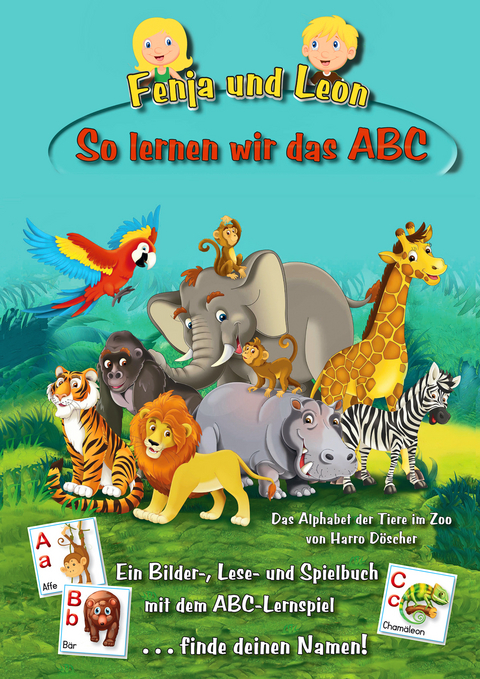 Fenja und Leon - So lernen wir das ABC - Harro Döscher