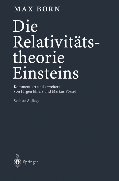 Die Relativit&auml;tstheorie Einsteins - Max Born