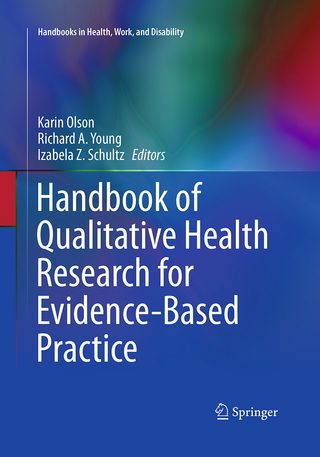 Handbook of Qualitative Health Research for Evidence-Based Practice