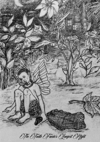 The Tooth Faerie's Longest Night