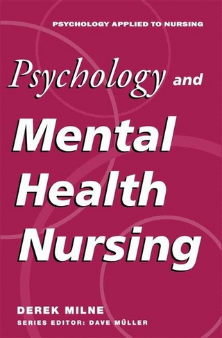 Psychology and Mental Health Nursing