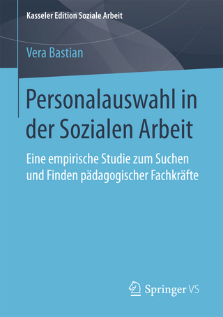 Personalauswahl in der Sozialen Arbeit