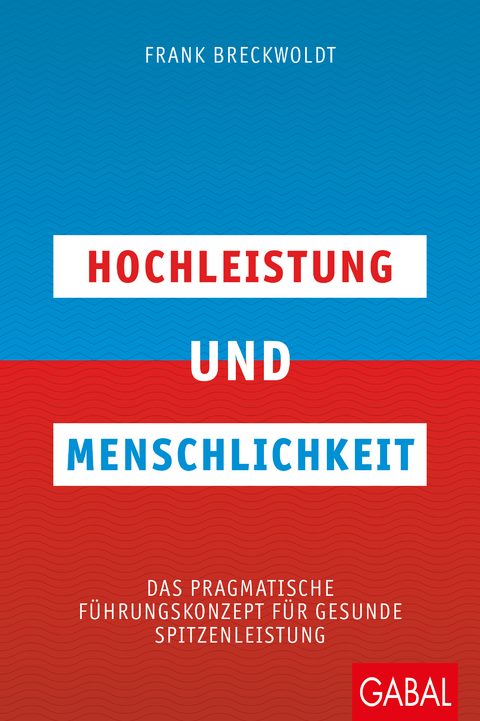 Hochleistung und Menschlichkeit - Frank Breckwoldt