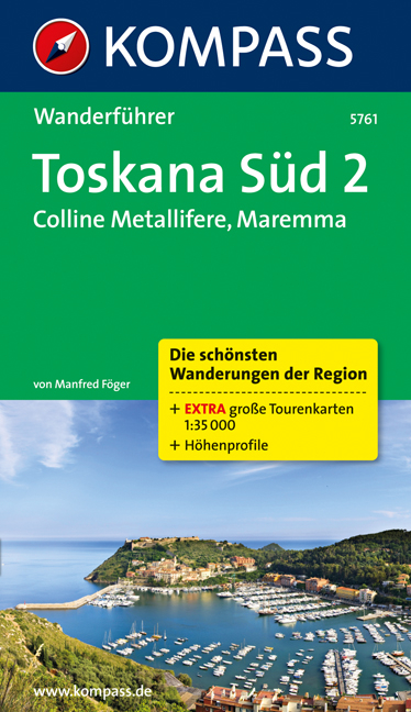 Toskana S&uuml;d 2, Colline Metallifere, Maremma - Manfred F&ouml;ger