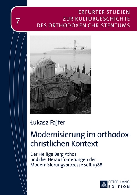 Modernisierung im orthodox-christlichen Kontext - Łukasz Fajfer