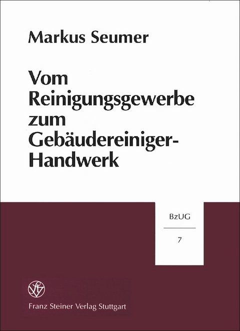 Vom Reinigungsgewerbe zum Geb&auml;udereiniger-Handwerk - Markus Seumer