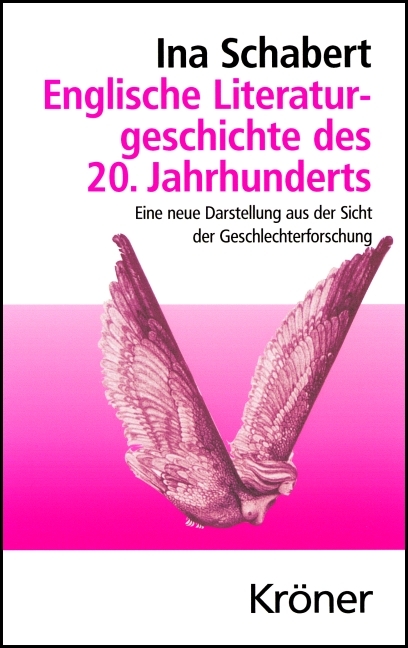 Englische Literaturgeschichte des 20. Jahrhunderts - Ina Schabert