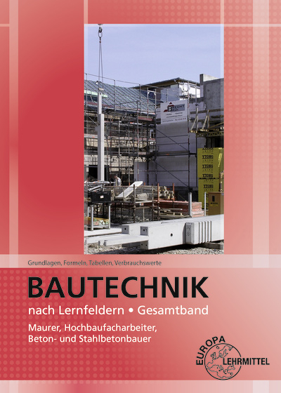 Grundlagen, Formeln, Tabellen, Verbrauchswerte - Helmuth Waibel, Hans Nestle, Volker Kuhn, Martin Traub, Doreen Lindau, Falk Ballay