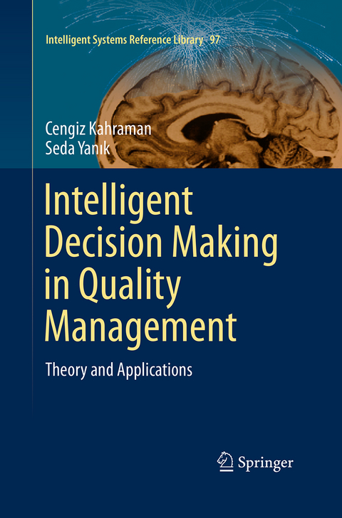 Intelligent Decision Making in Quality Management - 