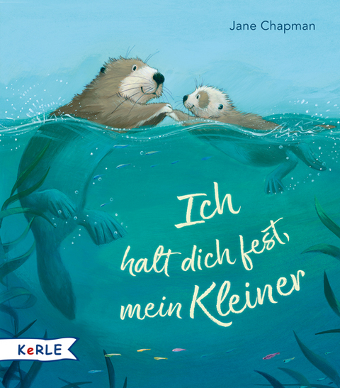 Ich halt dich fest, mein Kleiner - Jane Chapman