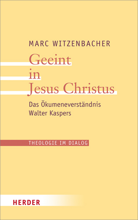 Geeint in Jesus Christus - Marc Witzenbacher
