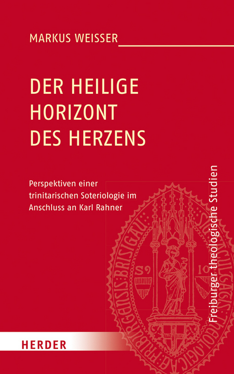 Der Heilige Horizont des Herzens - Markus Wei&szlig;er