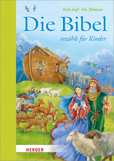 Die Bibel erz&auml;hlt f&uuml;r Kinder - Erich Joo&szlig;