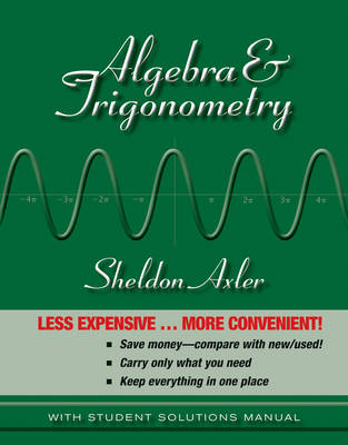 Algebra and Trigonometry - Sheldon Axler