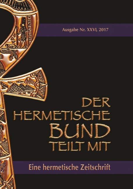 Der hermetische Bund teilt mit: 26 - Johannes H. von Hohenstätten