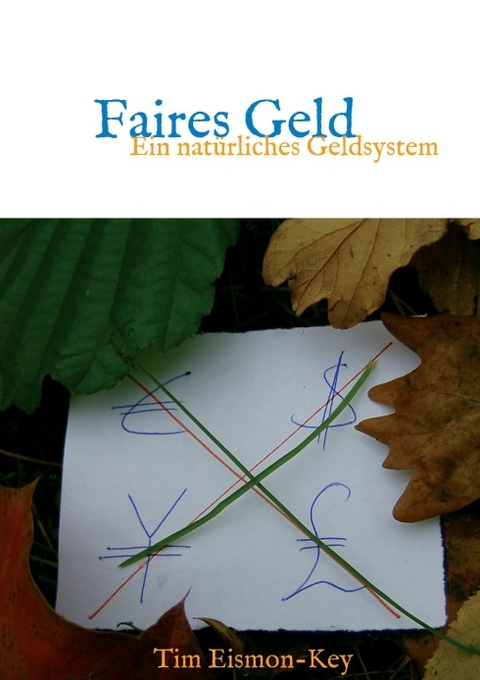 Faires Geld - Tim Eismon-Key