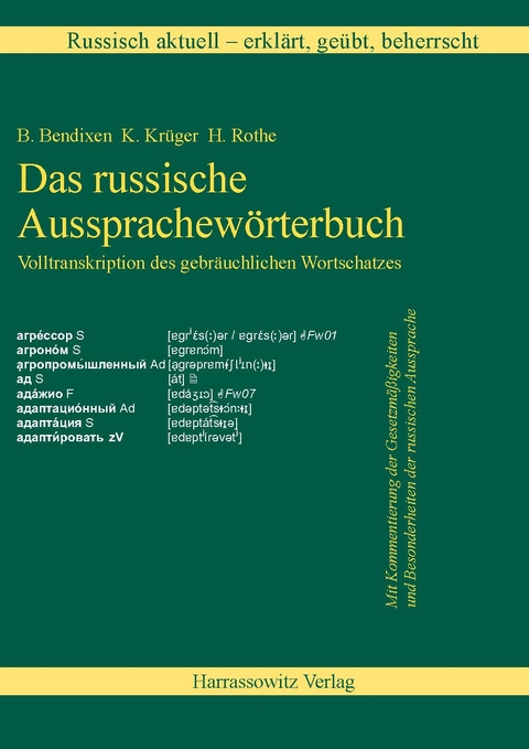 Russisch aktuell / Russisch aktuell - erkl&auml;rt, ge&uuml;bt, beherrscht. Das russische Aussprachew&ouml;rterbuch (Download-Lizenzschl&uuml;ssel) - Bernd Bendixen, Galina Hesse, Kersten Kr&uuml;ger, Horst Rothe, Dmitry Yurchenko