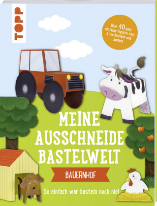 Meine Ausschneide-Bastelwelt: Bauernhof -  Frechverlag