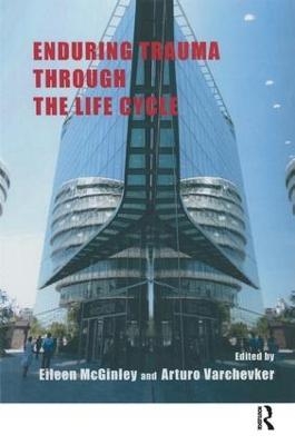 Enduring Trauma Through the Life Cycle - 