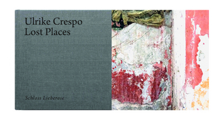 Lost Places. Schloss Lieberose