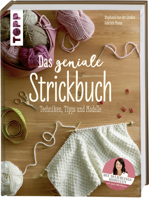 Das geniale Strickbuch - Gabriele Moosa, Stephanie Van Der Linden