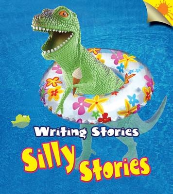 Silly Stories - Anita Ganeri