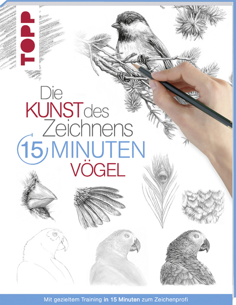 Die Kunst des Zeichnens 15 Minuten - Vögel -  Frechverlag