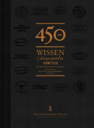 450 Jahre Wissen Sammeln Vermitteln