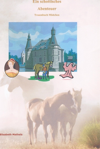 Ein schottisches Abenteuer