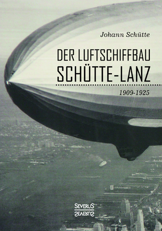 Der Luftschiffbau Schütte-Lanz 