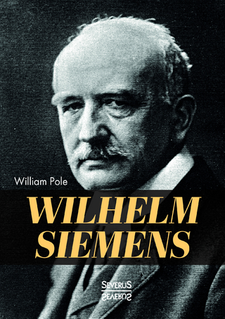 Biographie von Carl Wilhelm Siemens