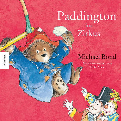 Paddington im Zirkus - Michael Bond