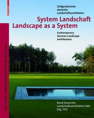 System Landschaft / Landscape as a System