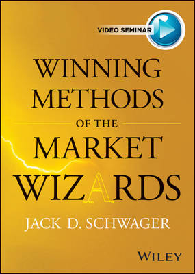 Winning Methods of the Market Wizards with Jack Schwager