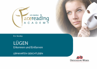 Lernkarten Gesichtlesen - Lügen erkennen und entlarven