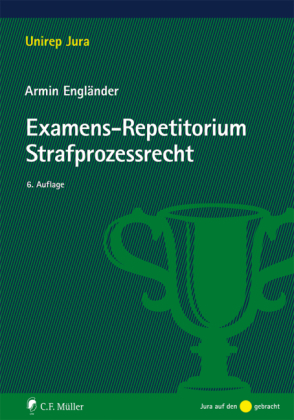Examens-Repetitorium Strafprozessrecht - Armin Engl&auml;nder