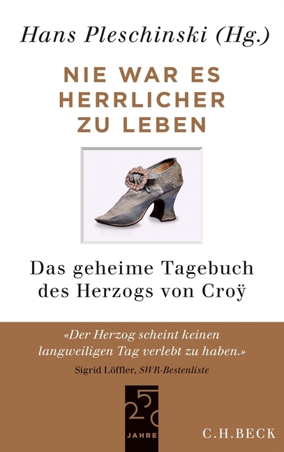 Nie war es herrlicher zu leben - Herzog Emanuel von Cro&yuml;