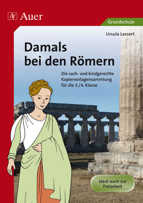 Damals bei den R&ouml;mern - Ursula Lassert