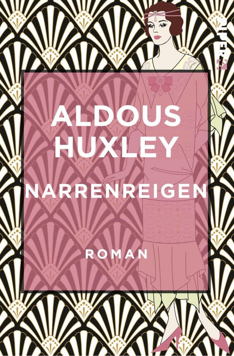 Narrenreigen - Aldous Huxley
