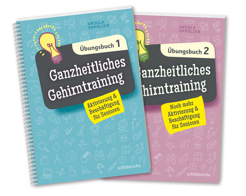 Ganzheitliches Gehirntraining &Uuml;bungsb&uuml;cher 1+2 im Set - Ursula Oppolzer