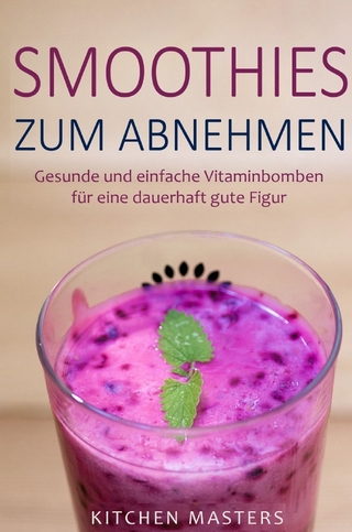 Smoothies zum Abnehmen