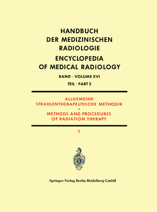 Allgemeine Strahlentherapeutische Methodik