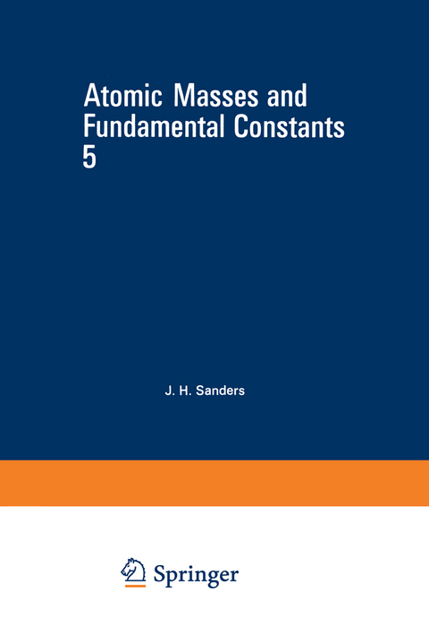 Atomic Masses and Fundamental Constants 5 - 