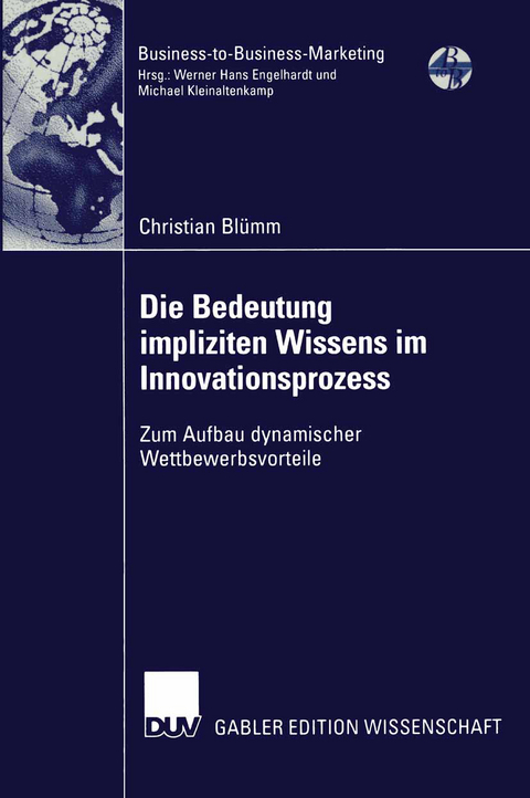 Die Bedeutung impliziten Wissens im Innovationsprozess - Christian Bl&uuml;mm