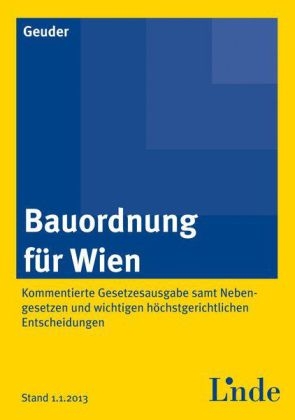 Bauordnung für Wien - Heinrich Geuder