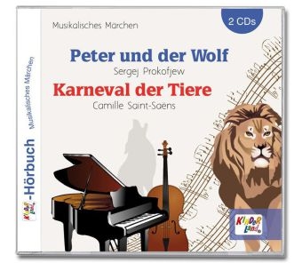 Peter und der Wolf / Karneval der Tiere 2CD - Sergej Prokofjew, Camille Saint Saens